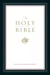 Bible - English Standard Version - Crossway Bibles